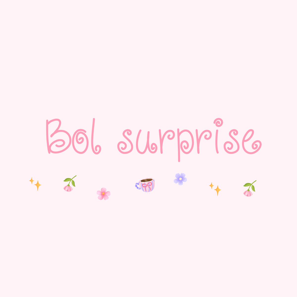 Free BOL SURPRISE avec achat de 50$ et plus
