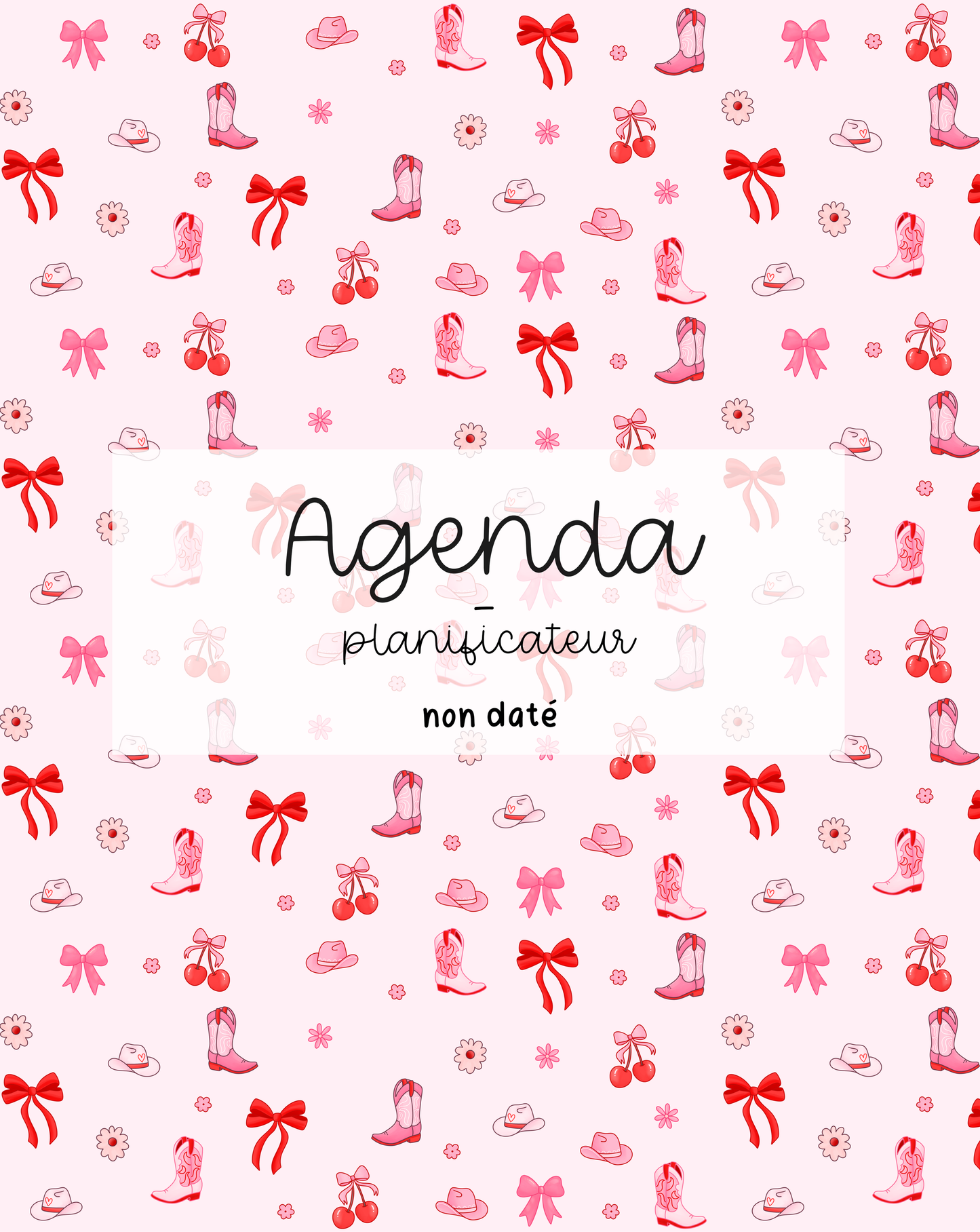 PRÉCOMMANDE - Agenda planificateur | Non-daté | Cowgirl et cerises