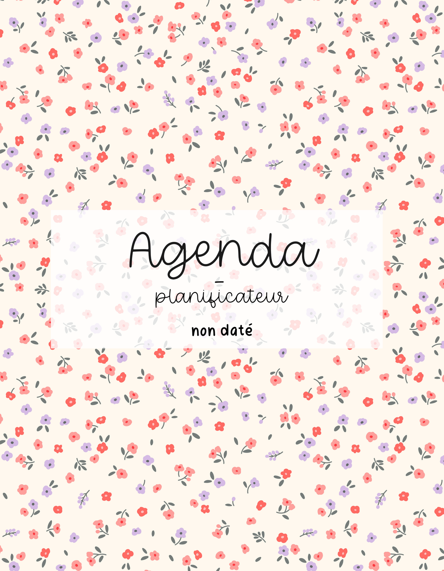 Agenda planificateur | Non-daté | Minis fleurs rouges et mauves
