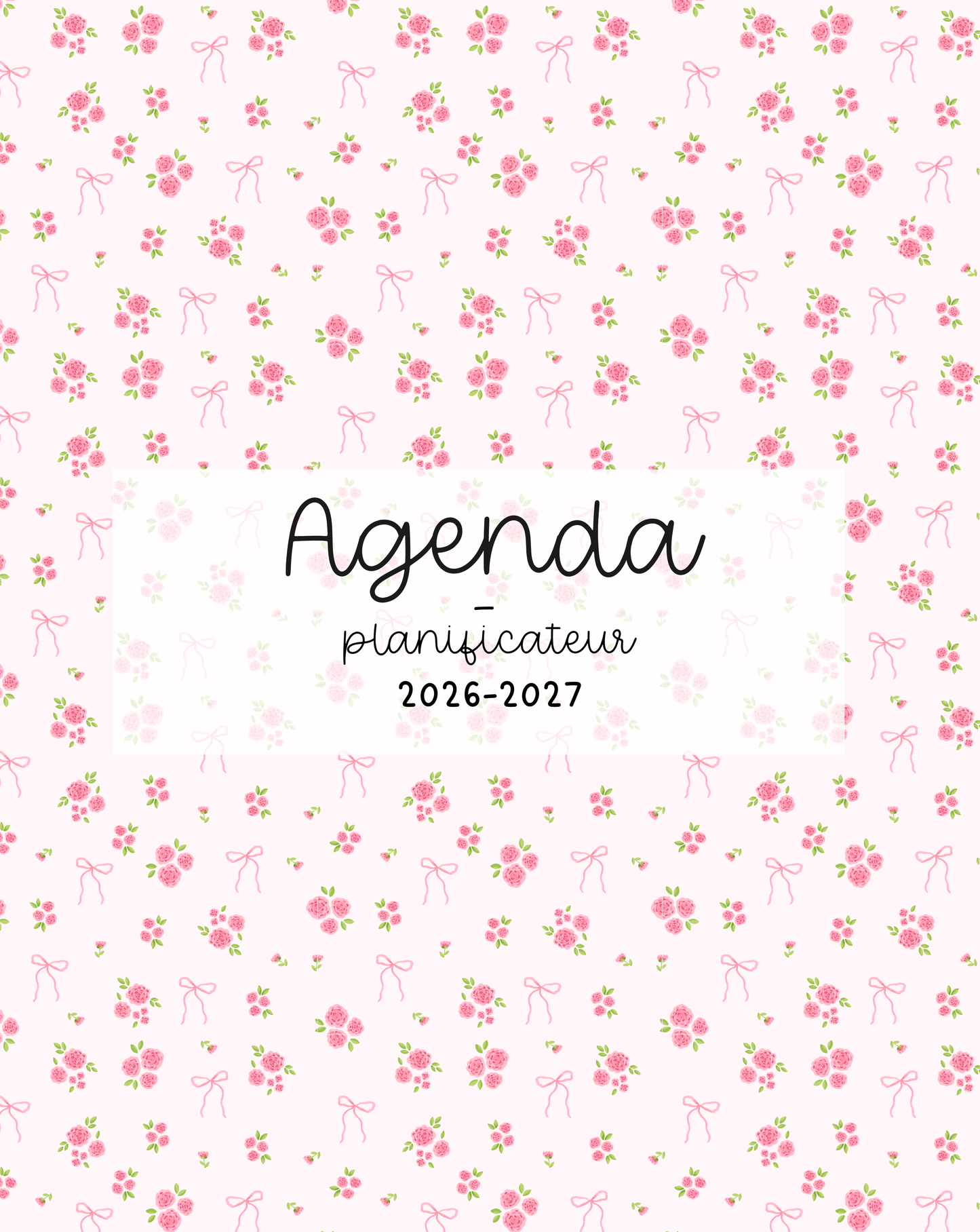 Agenda planificateur | Daté | 2026-2027 | Bouquets de roses